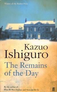 The Remains of the Day de Ishiguro, Kazuo