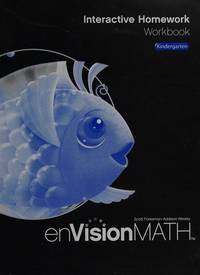 Envision Math: Interactive Homework Workbook, Grade K
