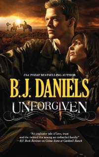 Unforgiven (Beartooth, Montana, 1) by Daniels, B.J