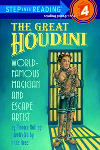 The Great Houdini (Step-Into-Reading, Step 4) de Kulling, Monica; Reas, Anne [Illustrator] - 1999-08-17