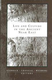 Life and Culture in the Ancient Near East