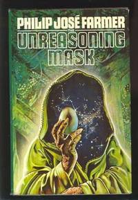 The Unreasoning Mask (SIGNED)