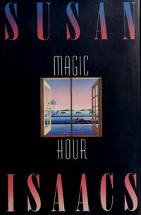 Magic Hour by Susan Isaacs