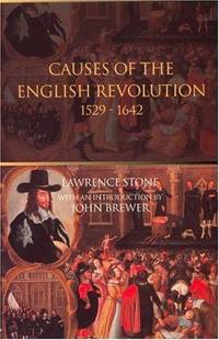 The Causes Of the English Revolution, 1529-1642