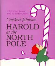image of Harold at the North Pole (Purple Crayon Books)