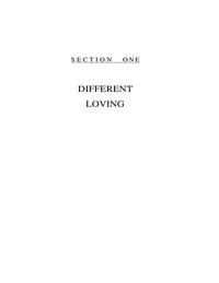 Different Loving : An Exploration of the World of Sexual Dominance and Submission