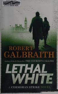 cover of Lethal White (A Cormoran Strike Novel)