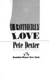 Brotherly Love (Signed First Edition)