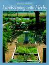 Landscaping with Herbs.