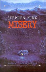 Misery (LittÃ©rature Ã©trangÃ¨re) (French Edition) by King, Stephen - 2000