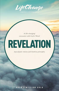 REVELATION A LIFE CHANGING ENCOUNTER WITH GOD'S WORD
