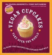 cover of VEGAN CUPCAKES TAKE OVER THE WORLD