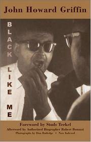 cover of Black Like Me: The Definitive Griffin Estate Edition