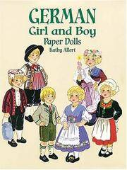 German Girl and Boy Paper Dolls (Boys & Girls from Around the Globe)