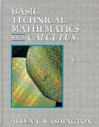 Basic Technical Mathematics With Calculus (ISBN: 9780201501735)