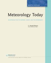 cover of Meteorology Today: An Introduction to Weather, Climate, and the Environment, 9th Edition