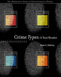 CRIME TYPES: A TEXT/READER.