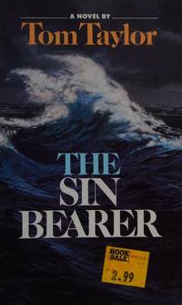 The Sin Bearer by Tom Taylor - 1986