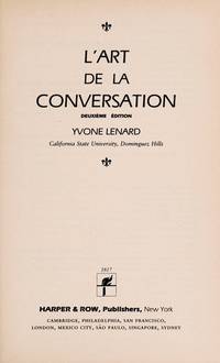 L&#039;Art De LA Conversation by Yvone Lenard - 1985-06-01