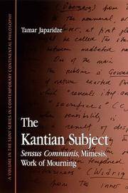 The Kantian Subject: Sensus Communis, Mimesis, Work of Mourning (S U N Y Series in Contemporary...