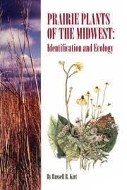 Prairie Plants of the Midwest: Identification and Ecology