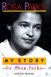 rosa parks: my story