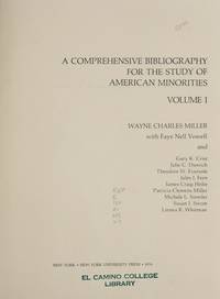 A COMPREHENSIVE BIBLIOGRAPHY FOR THE STUDY OF AMERICAN MINORITIES; TWO VOLUMES