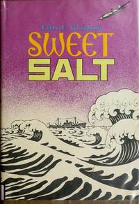 Sweet Salt by GOODSON, Felix E - 1976