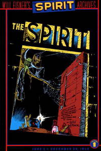 Will Eisner's The Spirit Archives, Volume 1: June 2 to December 29, 1940