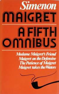 Maigret: A Fifth Omnibus