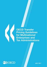 Oecd Transfer Pricing Guidelines for Multinational Enterprises and Tax Administrations 2017:...