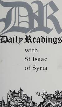 Daily Readings with Saint Issac of Syria