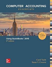 Computer Accounting Essentials Using QuickBooks Carol Yacht