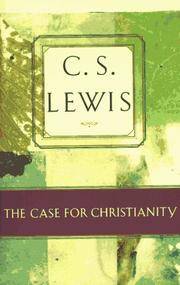 cover of The Case for Christianity (C.S. Lewis Classics)