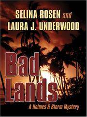 Bad Lands: A Holmes & Storm Mystery (Five Star Mystery Series)