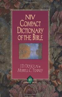 NIV Compact Dictionary of the Bible