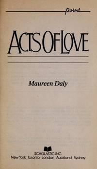 ACTS OF LOVE by Daly, Maureen - 1986