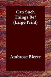 image of Can Such Things Be? (Large Print)