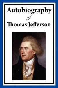 image of Autobiography of Thomas Jefferson