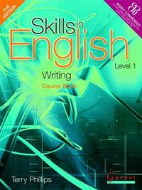 Skills in English Writing Level 1 (course book) by Terry Phillips - 2003