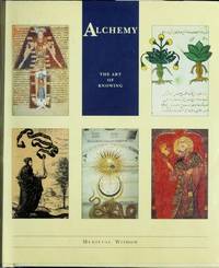 Alchemy: The Art of Knowing [Medieval Wisdom]