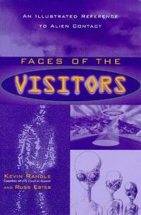 Faces of the Visitors: An Illustrated Reference to Alien Contact