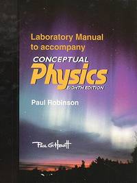 Conceptual Physics Laboratory Manual (8th Edition)