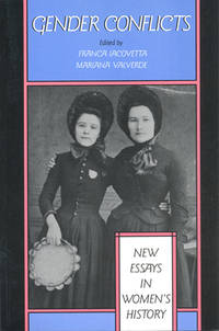 Gender Conflicts: New Essays in Women's History