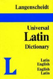 Langenscheidt's Universal Dictionary: Latin-English, English-Latin (English and Latin Edition)