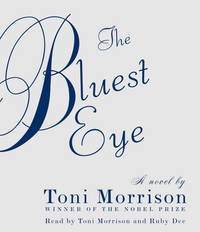 The Bluest Eye by Morrison, Toni