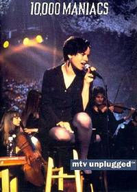 10,000 Maniacs : MTV Unplugged