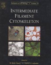 Methods In Cell Biology: Intermediate Filament Cytoskeleton