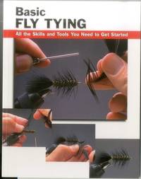 Basic Fly Tying (How To Basics) [Paperback] Rounds, Jon; McKim, John; Radencich, Michael D. and Luallen, Wayne
