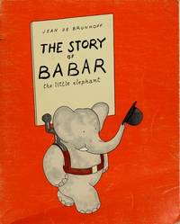 cover of The Story Of Babar The Little Elephant